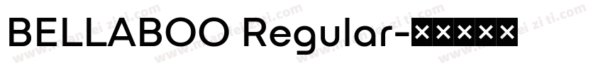 BELLABOO Regular字体转换